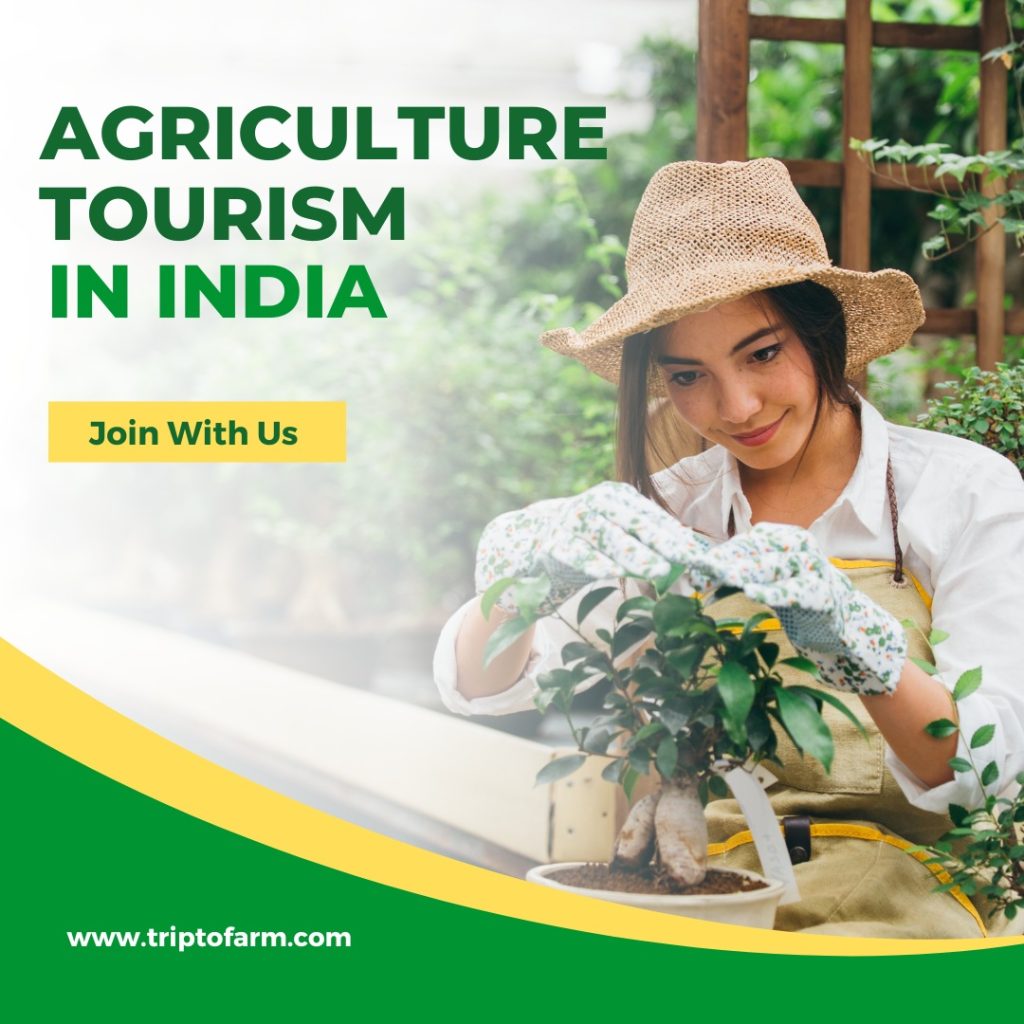 Agriculture tourism in India