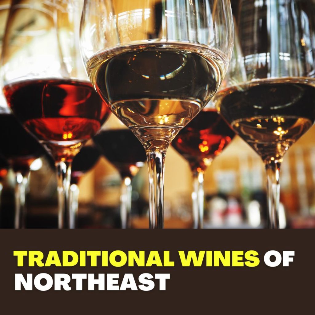 Traditional Wines of Northeast India